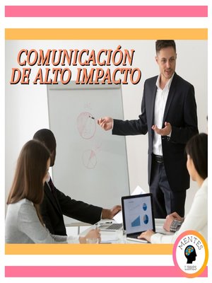 cover image of Comunicación De Alto Impacto